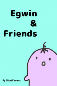 Egwin And Friends Cover Image