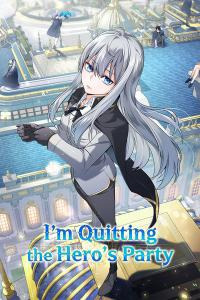 I'm Quitting the Hero's Party Cover Image