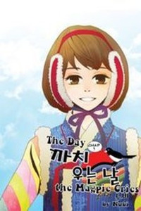 The Day the Magpie Cries Cover Image